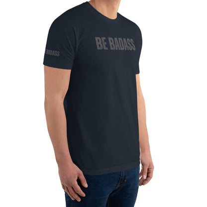 Be Badass Fitted Shirt
